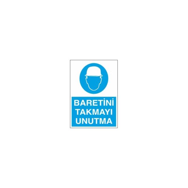 Baretini Takmayı Unutma